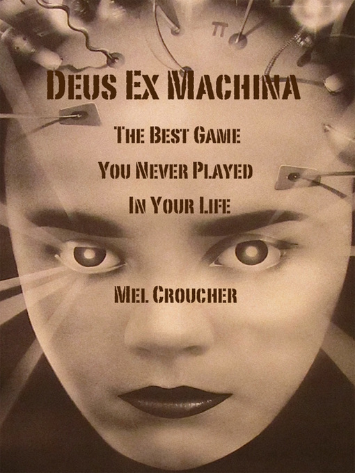 Title details for Deus Ex Machina by Mel Croucher - Available